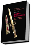 The Art of Modern Custom Knifemaking - Darom, David