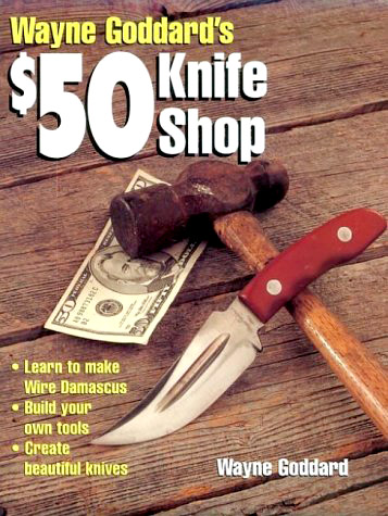 $50 Knife Shop - Goddard, Wayne - Click Image to Close